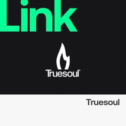 LINK Label | Truesoul