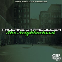 The Neighborhood (Da Producer's Mix)