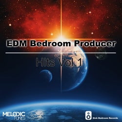 EDM Bedroom Producer Hits, Vol. 1