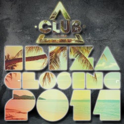 Club Session Ibiza Closing 2014