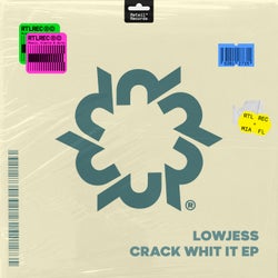 Crack Whit It EP