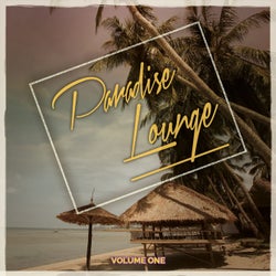 Paradise Lounge, Vol. 1 (Mix of Finest Relaxing Chill Music)