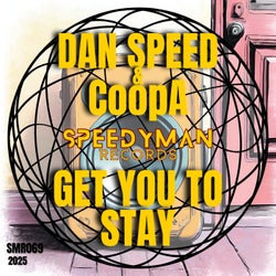 Get You To Stay
