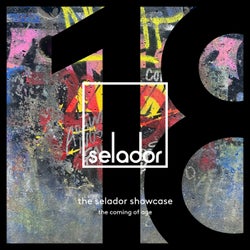 The Selador Showcase - 18, The Coming Of Age