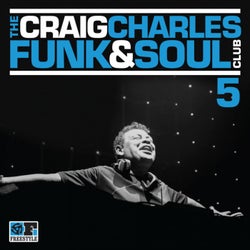 The Craig Charles Funk & Soul Club, Vol. 5