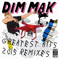 Dim Mak Greatest Hits 2015: Remixes
