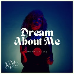 Dream About Me