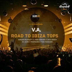 Road To Ibiza Top 5