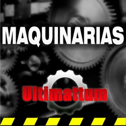 Maquinarias