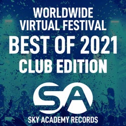 Worldwide Virtual Festival - Best Of 2021 (Club Edition)
