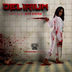 Delirium Compiled By Acyd System