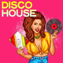 Disco House (Selection Disco House Music)