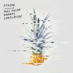 Ananas "Remix" Compilation - EP