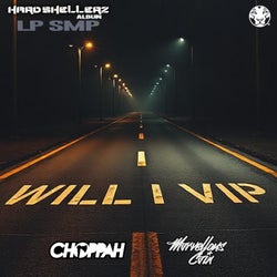 Will I - Hard Shellerz LPSMP (VIP)
