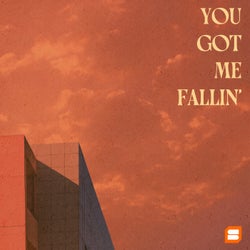 You got me fallin'