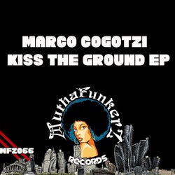 Kiss The Ground EP