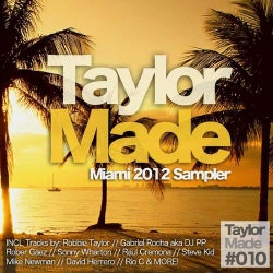 Taylor Made Recordings Miami 2012 Sampler