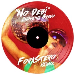 No Debí (Forastero Remix)