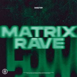 MATRIX RAVE