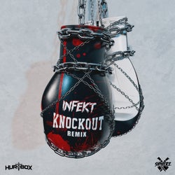 KNOCKOUT (INFEKT Remix)