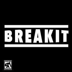 Break It