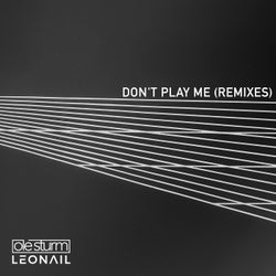 Don't Play Me (Remixes)