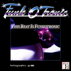 This Beat Is Funkotronic - Single