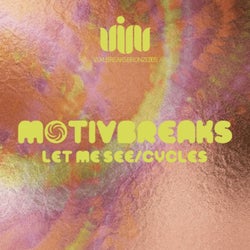 LET ME SEE/CYCLES
