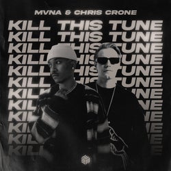 Kill This Tune (Extended Mix)
