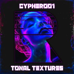 Cypher 001: Tonal Textures