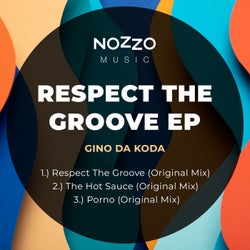 Respect The Groove EP