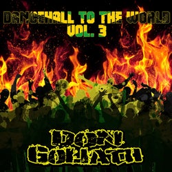 Dancehall to the World, Vol. 3