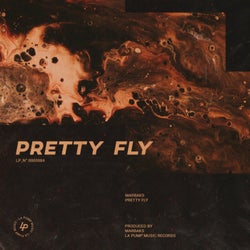 Pretty Fly