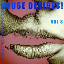 House Desires!, Vol. 8