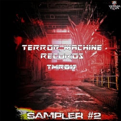 Terror Machine Records Sampler #2