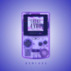 There 4 You (Remixes)