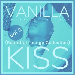 Vanilla Kiss (Beautiful Lounge Collection), Vol. 2