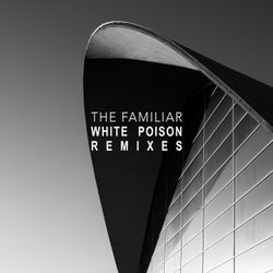 White Poison Remixes