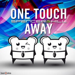 One Touch Away