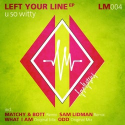Left Your Line EP