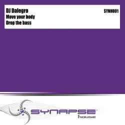 Move Your Body / Drop The Bass