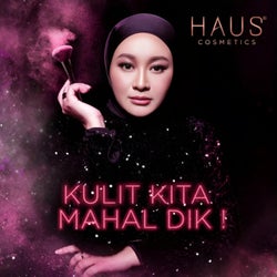 Kulit Kita Mahal Dik