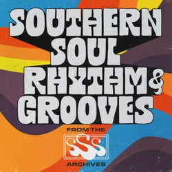 Southern Soul Rhythm & Grooves: From the SSS Archives