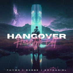 Hangover (Hardstyle Edit)
