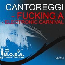 Fucking A / Electronic Carnival