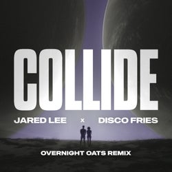Collide (Overnight Oats Remix)