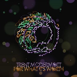 For What It's Worth EP