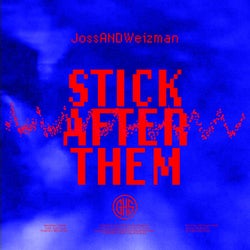 Stick After Them