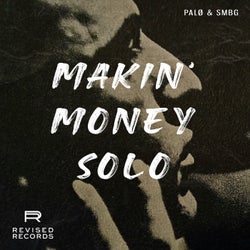 Makin' Money Solo