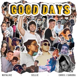 Good Days (feat. Chris J Sandra)